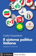 sistema politico italiano. Un paese e le sue crisi