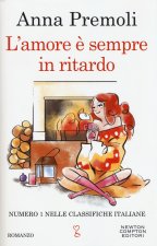 amore è sempre in ritardo