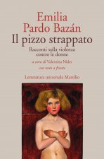 pizzo strappato. Racconti sulla violenza contro le donne. Con testo spagnolo a fronte