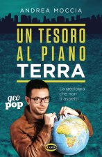 tesoro al piano Terra. La geologia che non ti aspetti