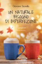 naturale bisogno di imperfezione. I Curtigliara