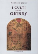 culti dell'ombra