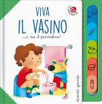 Viva il vasino... e via il pannolino!