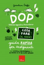 DOP disturbo oppositivo provocatorio. Cosa fare e non fare