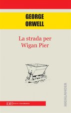 strada di Wigan Pier