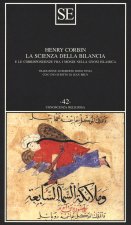scienza della bilancia e le corrispondenze fra i mondi nella gnosi islamica