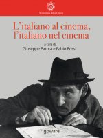 italiano al cinema, l’italiano nel cinema