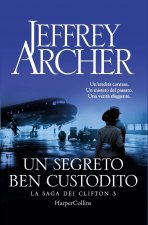 segreto ben custodito. La saga dei Clifton