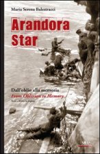 Arandora Star. Dall'oblio alla memoria-From oblivion to memory