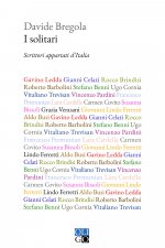 solitari. Scrittori appartati d’Italia