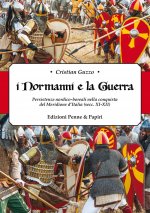 Normanni e la guerra». Persistenze nordico-boreali nella conquista del Meridione d'Italia (secc.XI-XII)