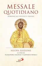 Messale quotidiano. Domenicale-festivo e feriale