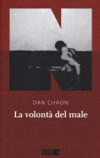 volontà del male