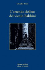 orrendo delitto del vicolo Babbini