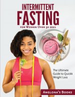 Intermittent Fasting for Women Over 50 2021