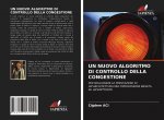 Nuovo Algoritmo Di Controllo Della Congestione