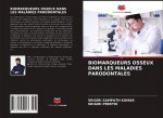 Biomarqueurs Osseux Dans Les Maladies Parodontales