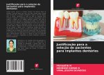 Justificacao para a selecao de pacientes para implantes dentarios