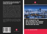Um Conjunto de Aplicacoes de Cadeia de Bloqueio Em Rede Veicular Ad Hoc