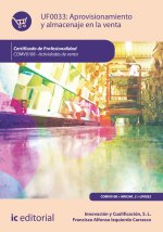 APROVISIONAMIENTO Y ALMACENAJE EN LA VENTA. COMV0108 - ACTIV
