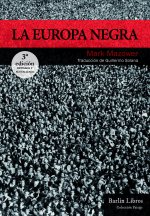 LA EUROPA NEGRA TERCERA EDICION