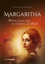 MARGARITHA HISTORIA DE UNA MUJER EN LA