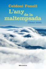 L'ANY DE LA MALTEMPSADA