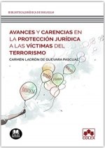AVANCES Y CARENCIAS EN LA PROTECCION JURIDICA A LAS VICTIMAS