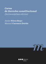 CURSO DE DERECHO CONSTITUCIONAL. 17ª ED.
