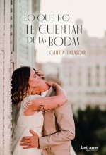 Lo que no te cuentan de las bodas