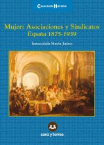 MUJER, ASOCIACIONES Y SINDICATOS