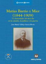 MATIAS BARRIO Y MIER (1844-1909)