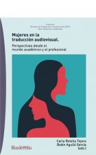 MUJERES EN LA TRADUCCION AUDIOVISUAL