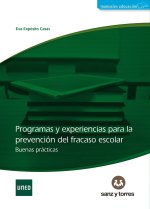 PROGRAMAS Y EXPERIENCIAS PARA LA PREVENCION DEL FRACASO ESCO