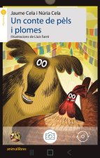 UN CONTE DE PELS I PLOMES