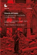 LAS GUERRAS DE GOYTISOLO