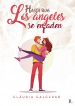 Hasta que los ángeles se enfaden