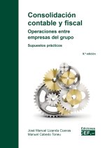 CONSOLIDACION CONTABLE Y FISCAL. OPERACIONES ENTRE EMPRESAS DEL G