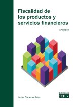 FISCALIDAD DE LOS PRODUCTOS Y SERVICIOS FINANCIEROS
