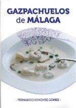 GAZPACHUELOS DE MALAGA