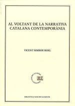 AL VOLTANT DE LA NARRATIVA CATALANA CONTEMPORANIA