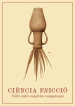 CIENCIA FRICCIO: VIDA ENTRE ESPECIES COMPANYES