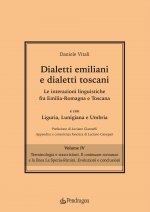 Dialetti emiliani e dialetti toscani. Dialetti emiliani e dialetti toscani. Le interazioni linguistiche fra Emilia-Romagna e Toscana e con Liguria, Lu