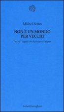 Non è un mondo per vecchi. Perché i ragazzi rivoluzionano il sapere