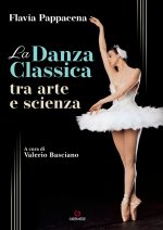 danza classica tra arte e scienza
