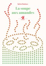 La soupe aux amandes