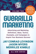 Guerrilla Marketing Volume 2