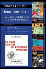 Jean Lombard et la face cachée de l'histoire moderne