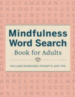Mindfulness Word Search Book for Adults