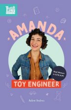 Amanda, Toy Engineer: Real Women in STEAM